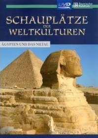 SCHAUPLÄTZE DER WELTKULTUREN 14 - ÄGYPTEN UND DAS NILTAL