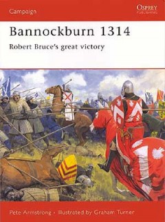 "Bannockburn 1314" von Armstrong, Graham